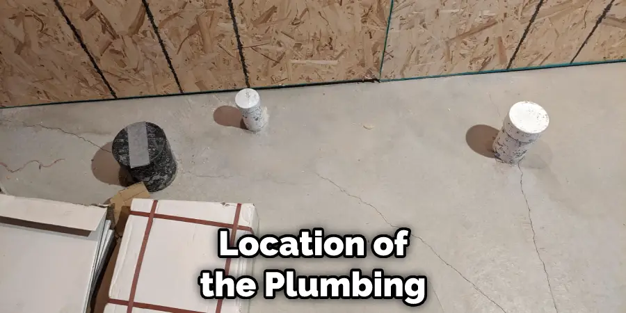 Location of the Plumbing