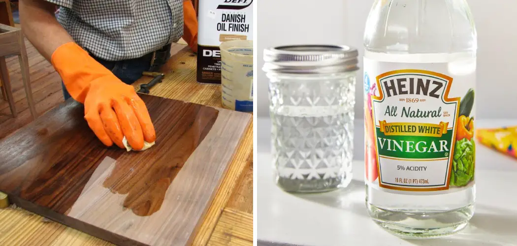 how-to-remove-varnish-from-wood-with-vinegar-5-easy-steps